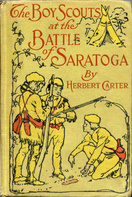 The Boy Scouts at the Battle of Saratoga, by Herbert Carter